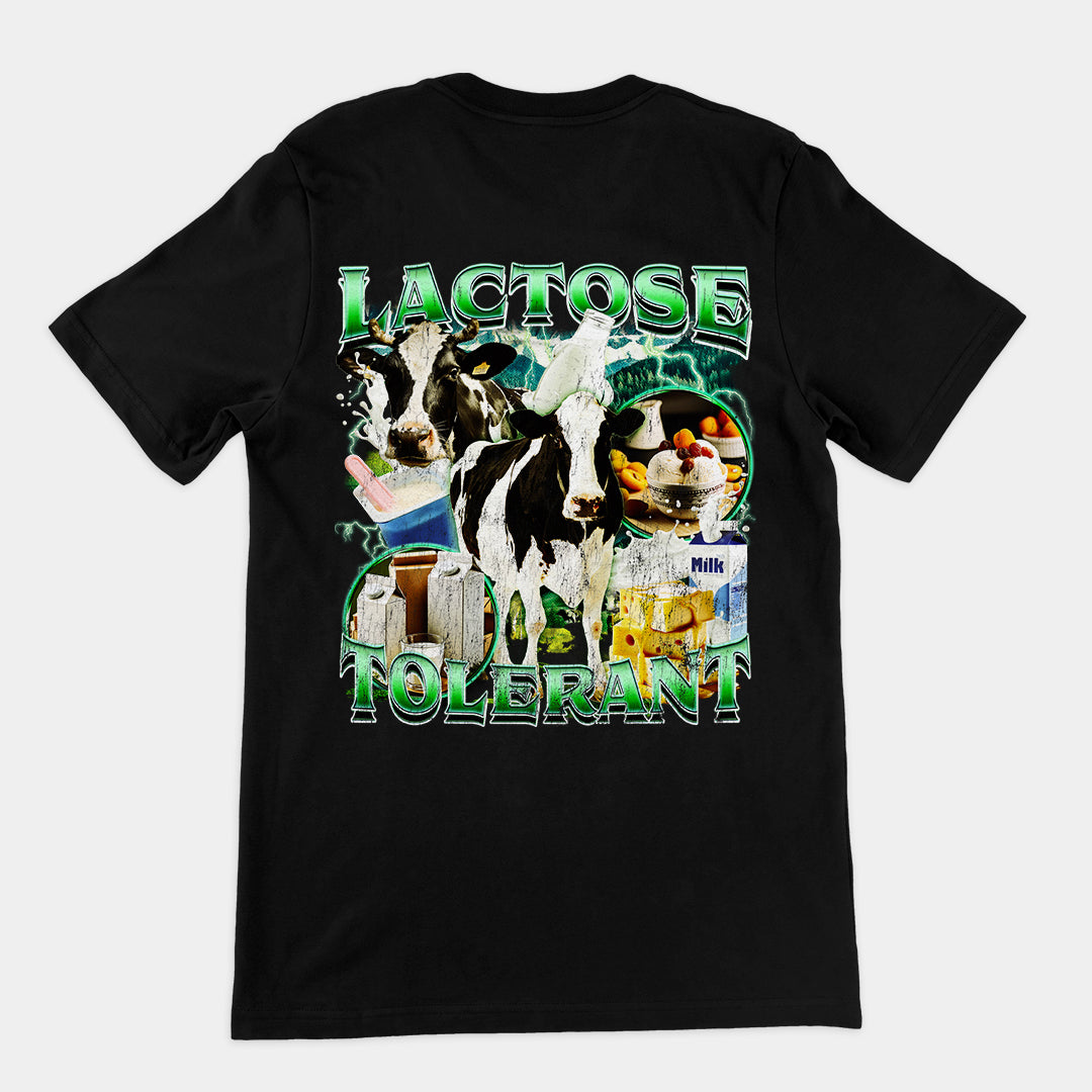 Lactose Tolerant t-shirt (backprint)