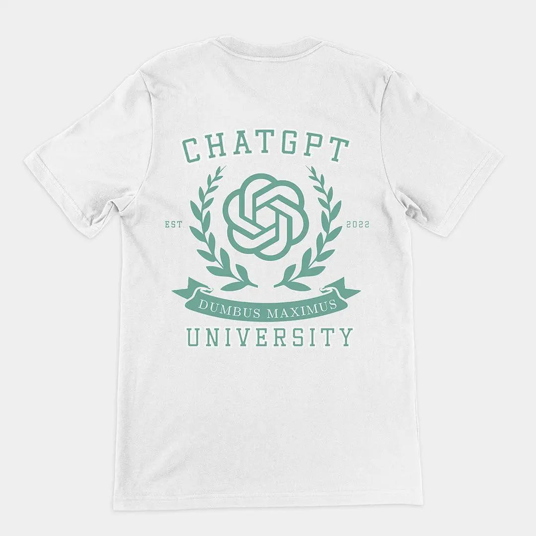 Chat GPT University t-shirt (backprint) - Orbital Clothing