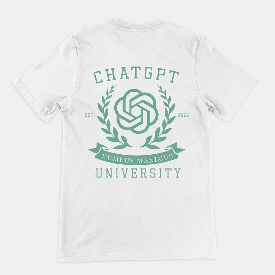 Chat GPT University t-shirt (backprint) - Orbital Clothing