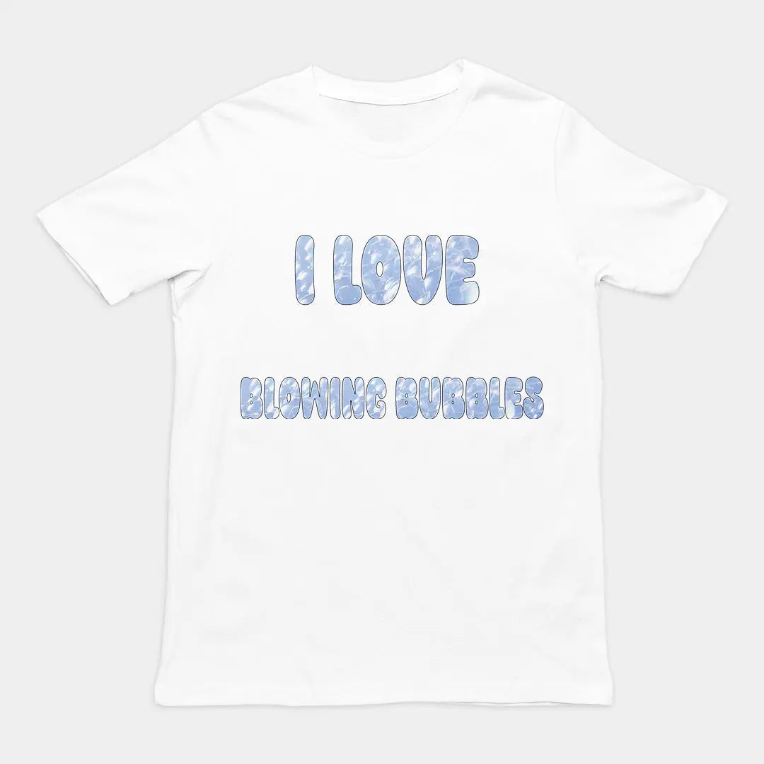 I love blowing bubbles T-Shirt Orbital Clothing