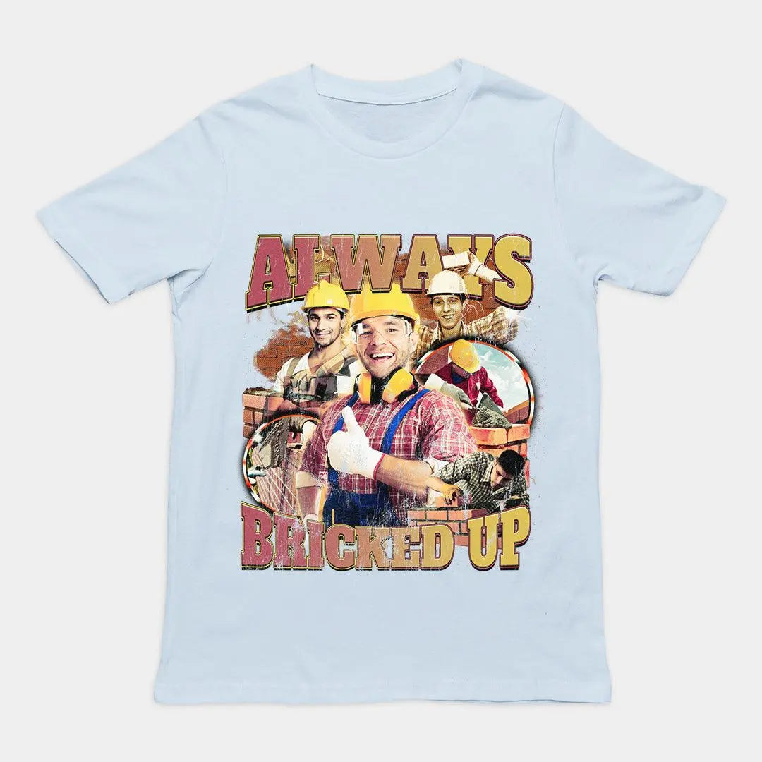Always Bricked up t-shirt - Orbital Clothing