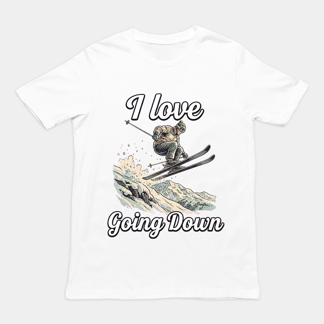 I love going down (skiing) T-Shirt Orbital Clothing
