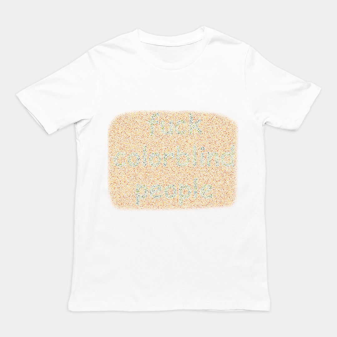 Colorblind People T-Shirt Orbital Clothing