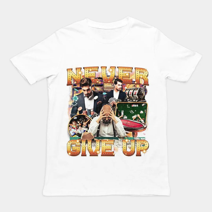 Never GIve Up T-Shirt - Orbital Clothing