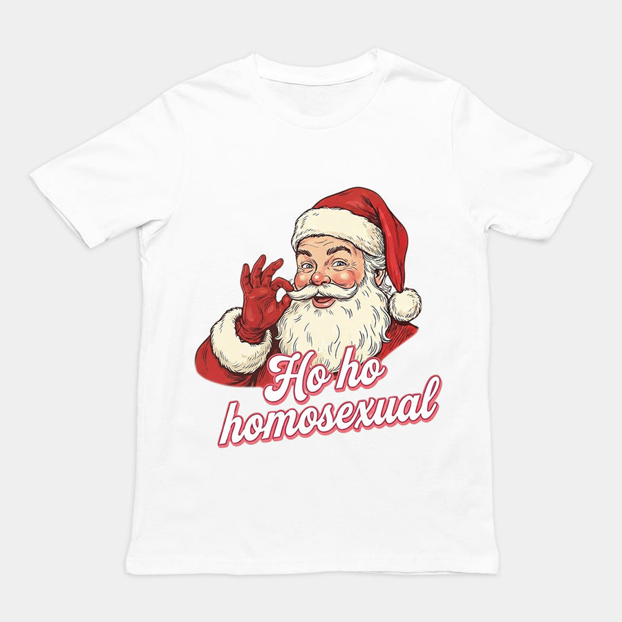 Ho ho homosexual T-Shirt Orbital Clothing