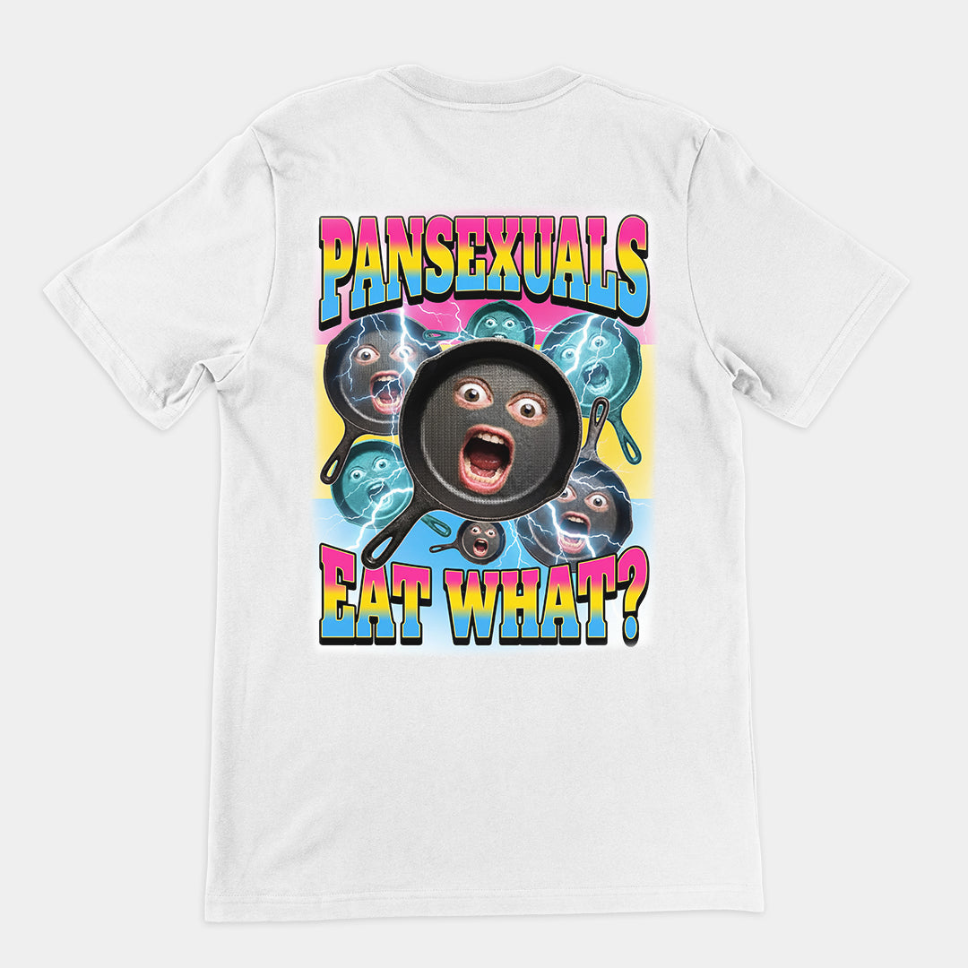 Pansexuals eat what T-Shirt (backprint) Orbital Clothing