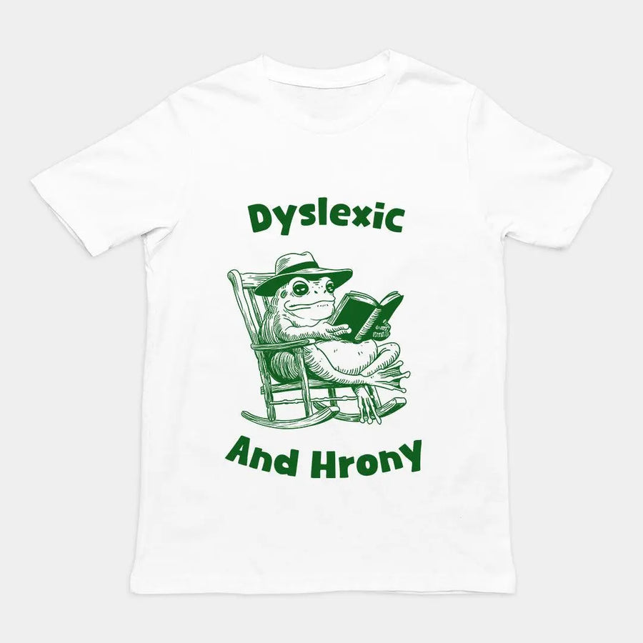 Dyslexic and Hrony t-shirt - Orbital Clothing