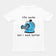 Das Leben ist scheiße, aber ich bin noch scheißerer – T-Shirt