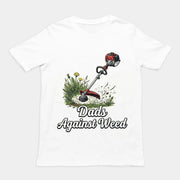 Dads against weed T-Shirt