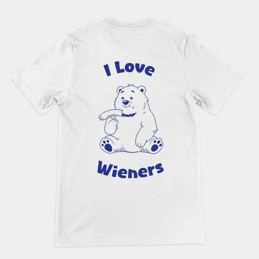 I love wieners t-shirt (backprint) - Orbital Clothing