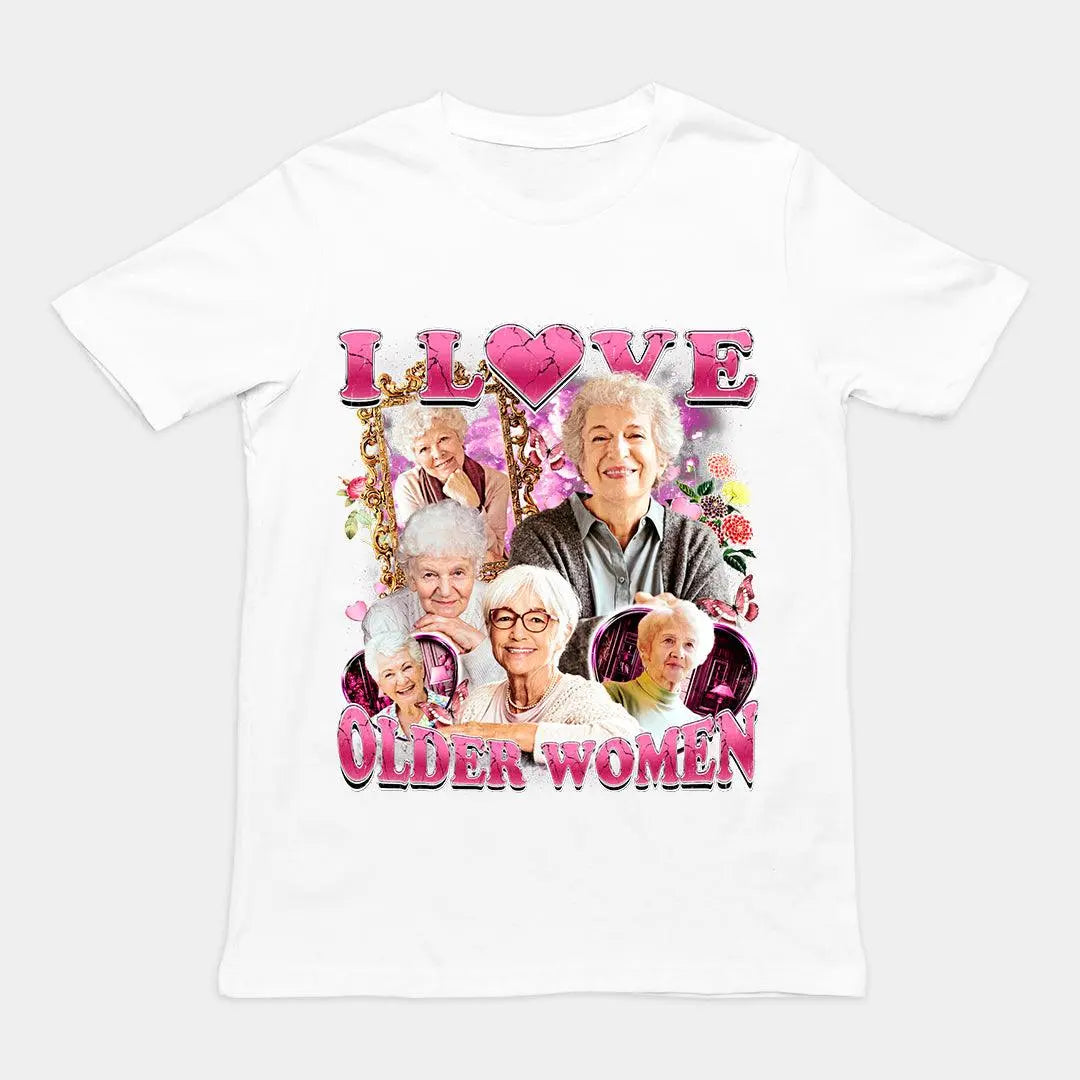 I Love Older Women t-shirt - Orbital Clothing