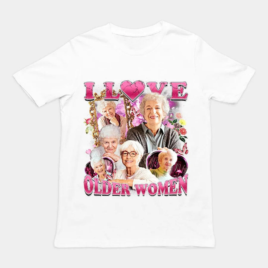 I Love Older Women t-shirt - Orbital Clothing