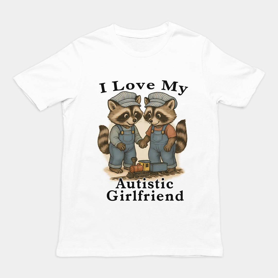 I Love my Autistic Girlfriend T-Shirt