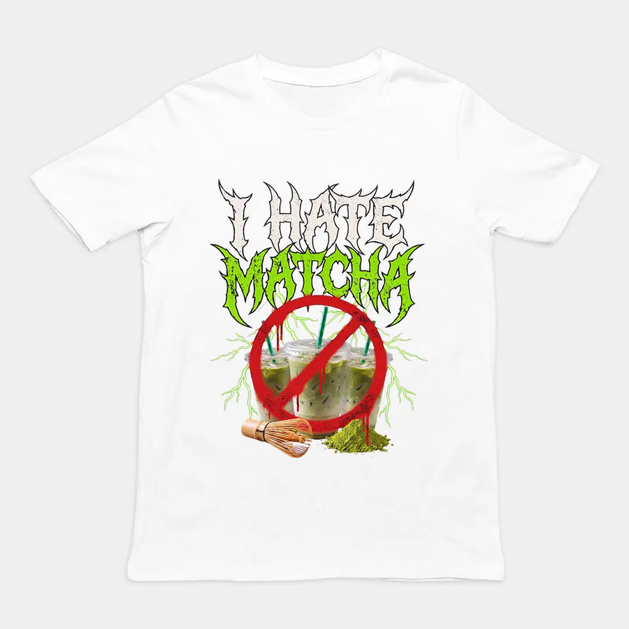 I hate Matcha T-Shirt Orbital Clothing