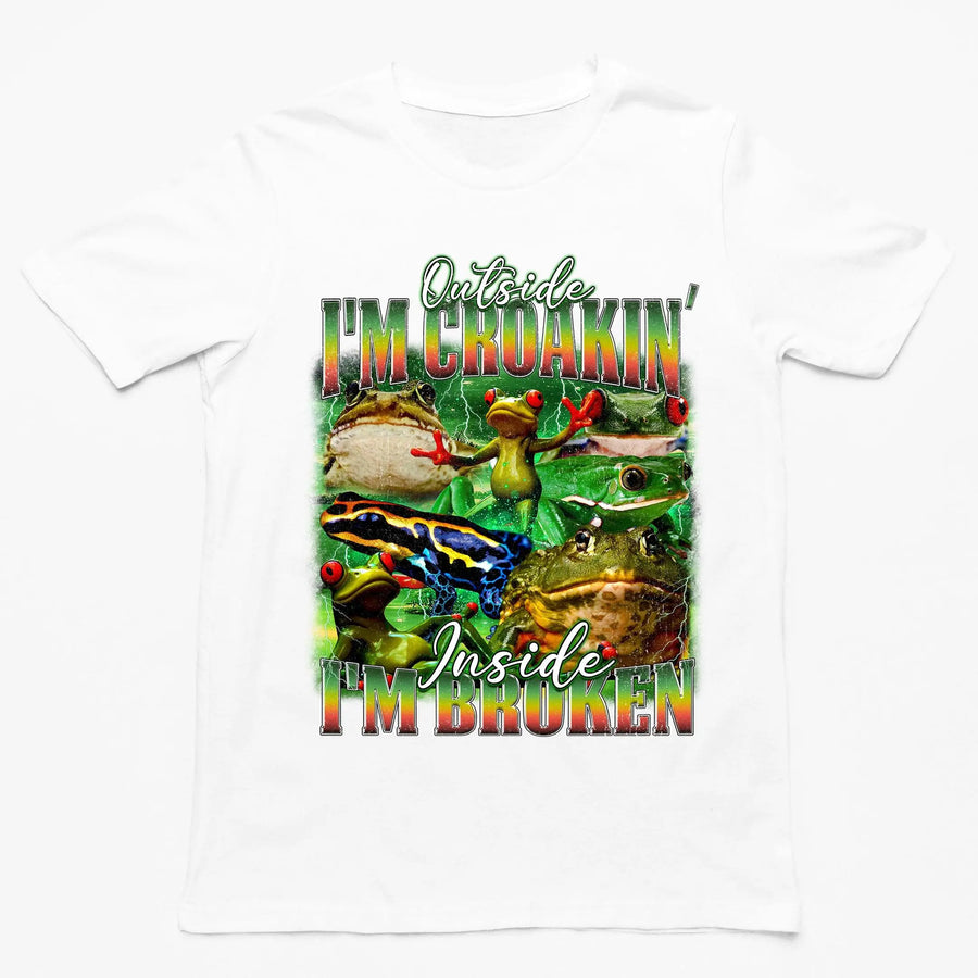 Outside I'm Croakin' Inside I'm Broken T-Shirt - Orbital Clothing