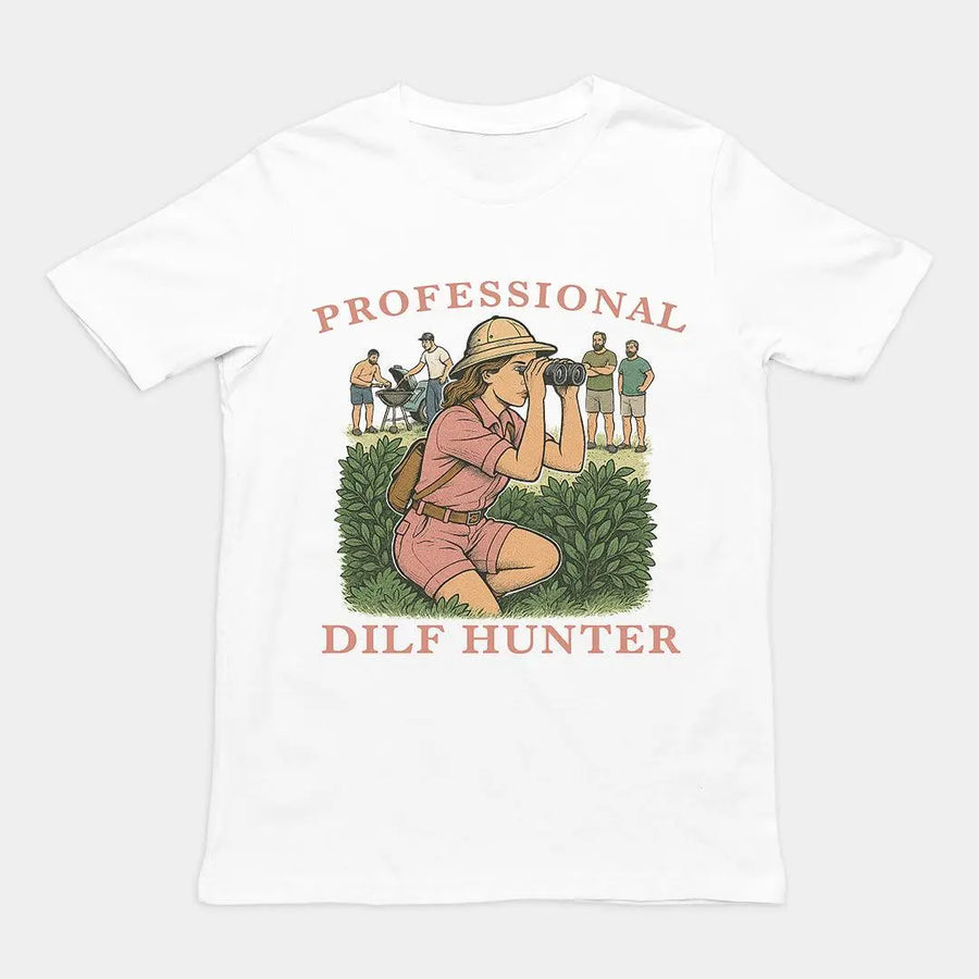 Professional Dilf Hunter T-Shirt - Orbital Clothing