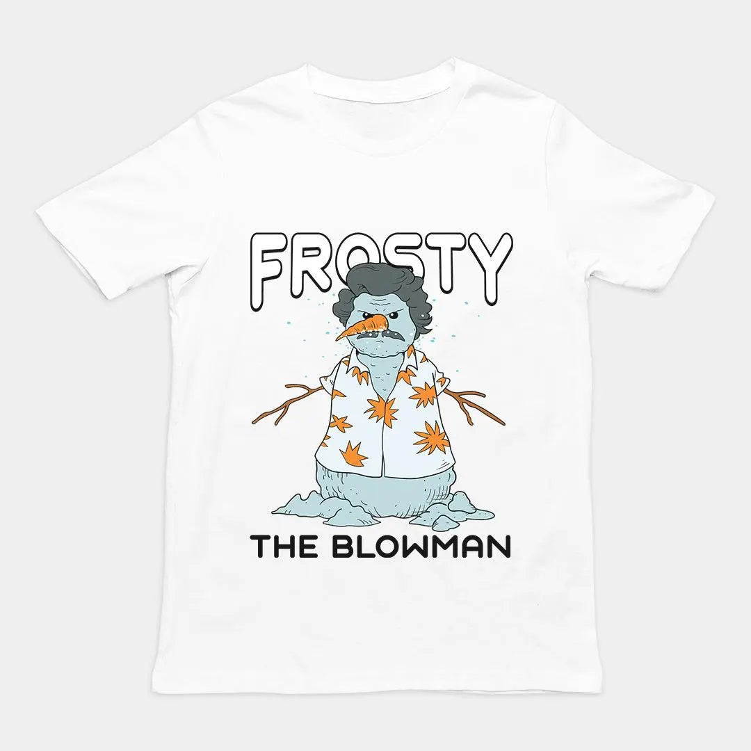 Frosty the Blowman T-Shirt - Orbital Clothing