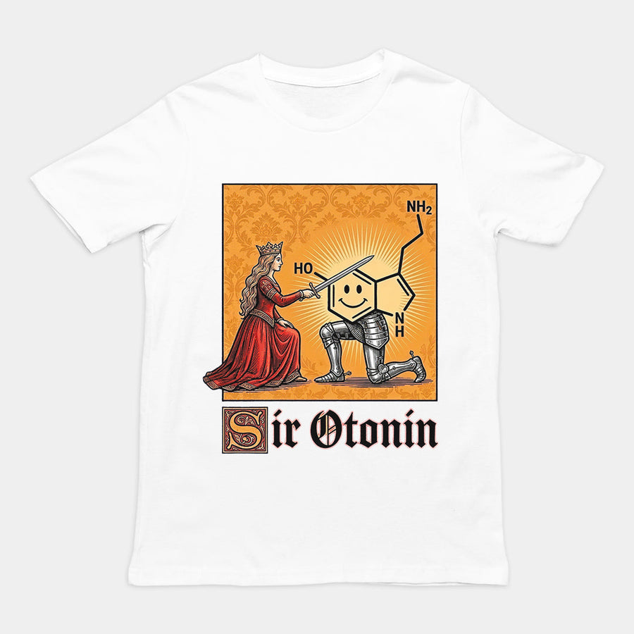Sir Otonin (serotonin) T-Shirt Orbital Clothing