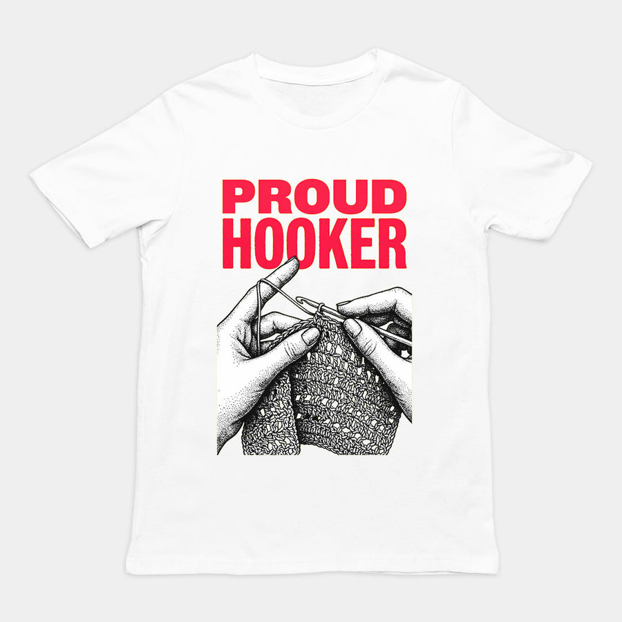 Proud Hooker T-Shirt Orbital Clothing