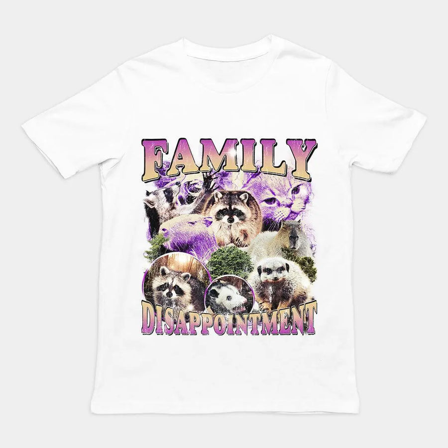 Family Dissapointment t-shirt - Orbital Clothing