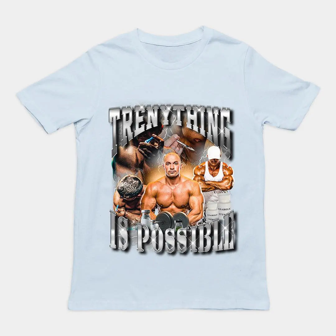 Trenything is Possible t-shirt - Orbital Clothing