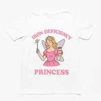 Iron Deficiency Princess T-Shirt