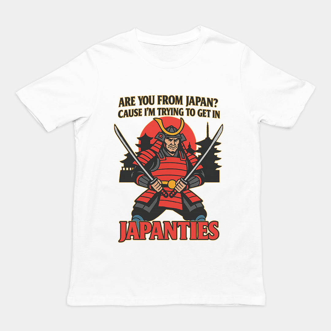 Humorous "Are you from Japan? Cause I'm trying to get in Japanties" pick-up line graphic on a white premium t-shirt.
