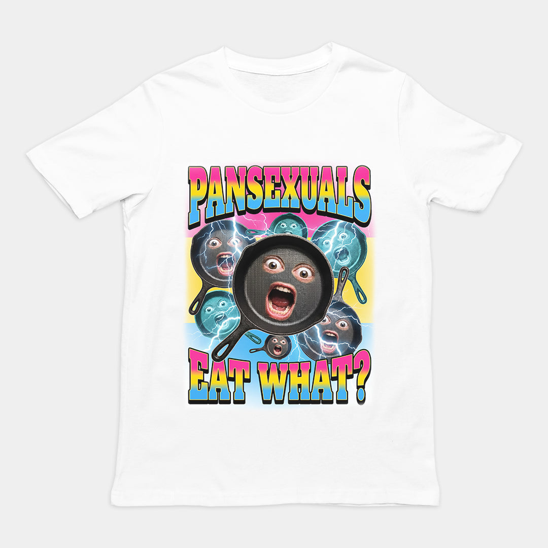 Pansexuals eat what T-Shirt Orbital Clothing
