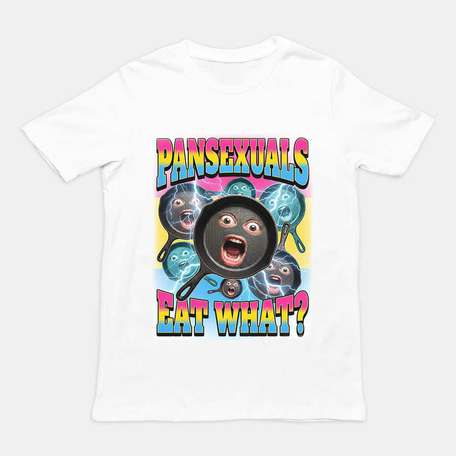 Pansexuals eat what T-Shirt Orbital Clothing