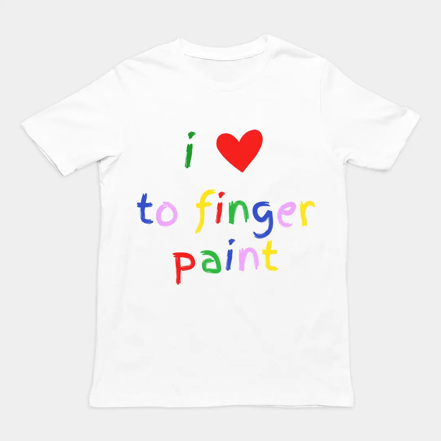 I love to finger paint T-Shirt Orbital Clothing