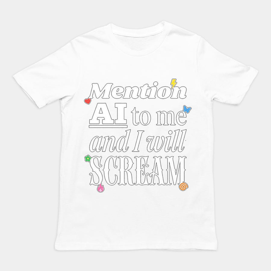 Mention AI to me and I will scream T-Shirt Orbital Clothing