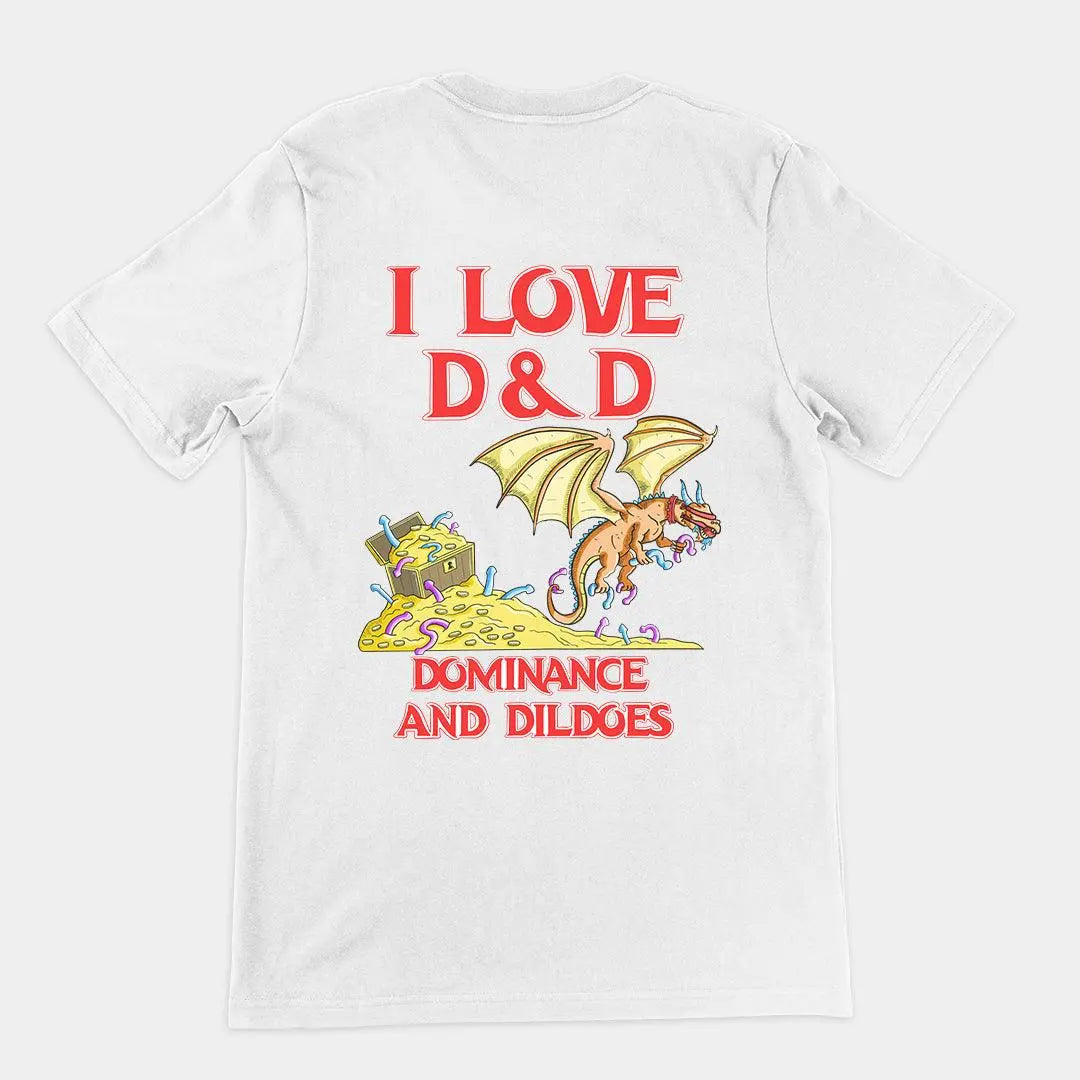 I Love D&D (Dominance and Dildoes) t-shirt (backprint) - Orbital Clothing