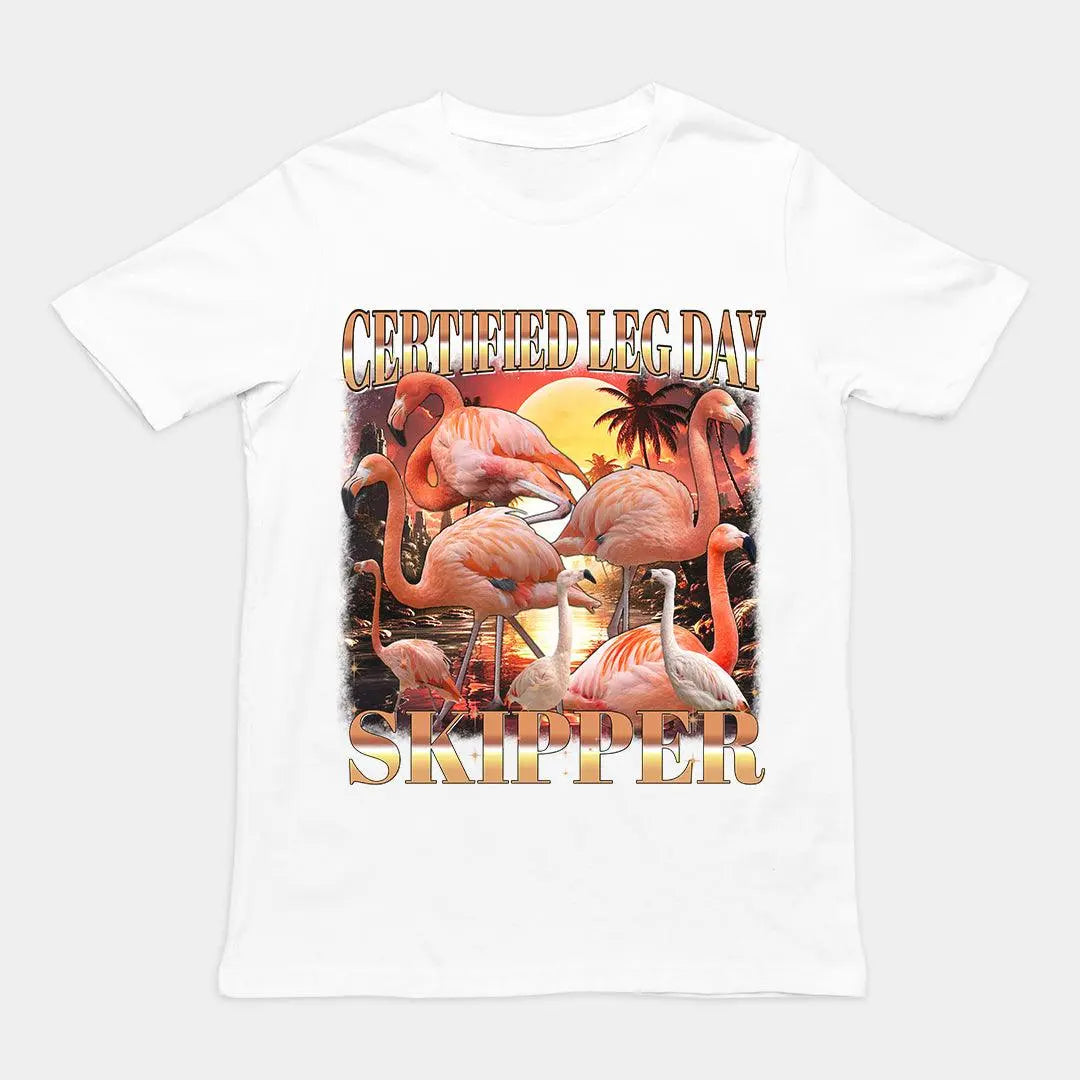 Certified Leg Day Skipper T-Shirt - Orbital Clothing