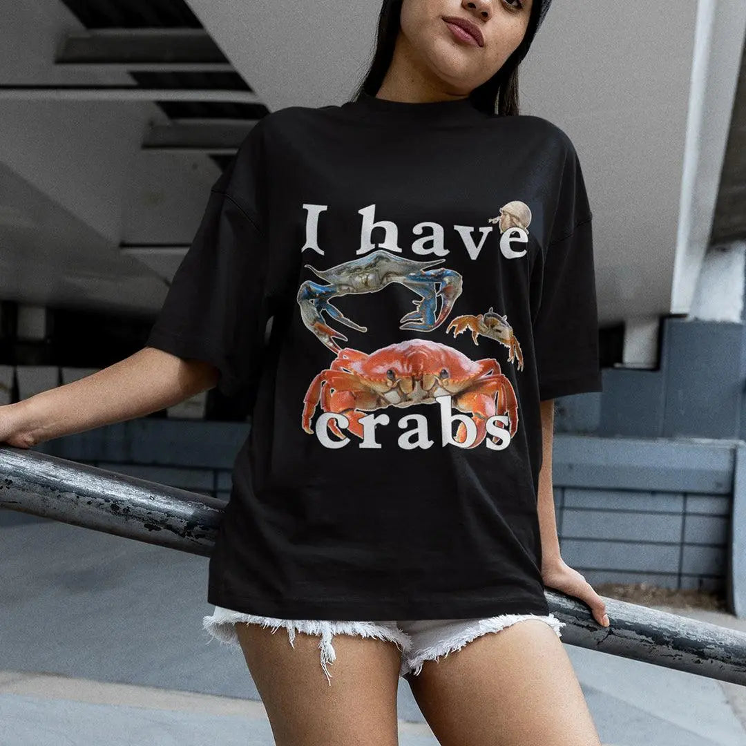 I have crabs T-Shirt - Orbital Clothing