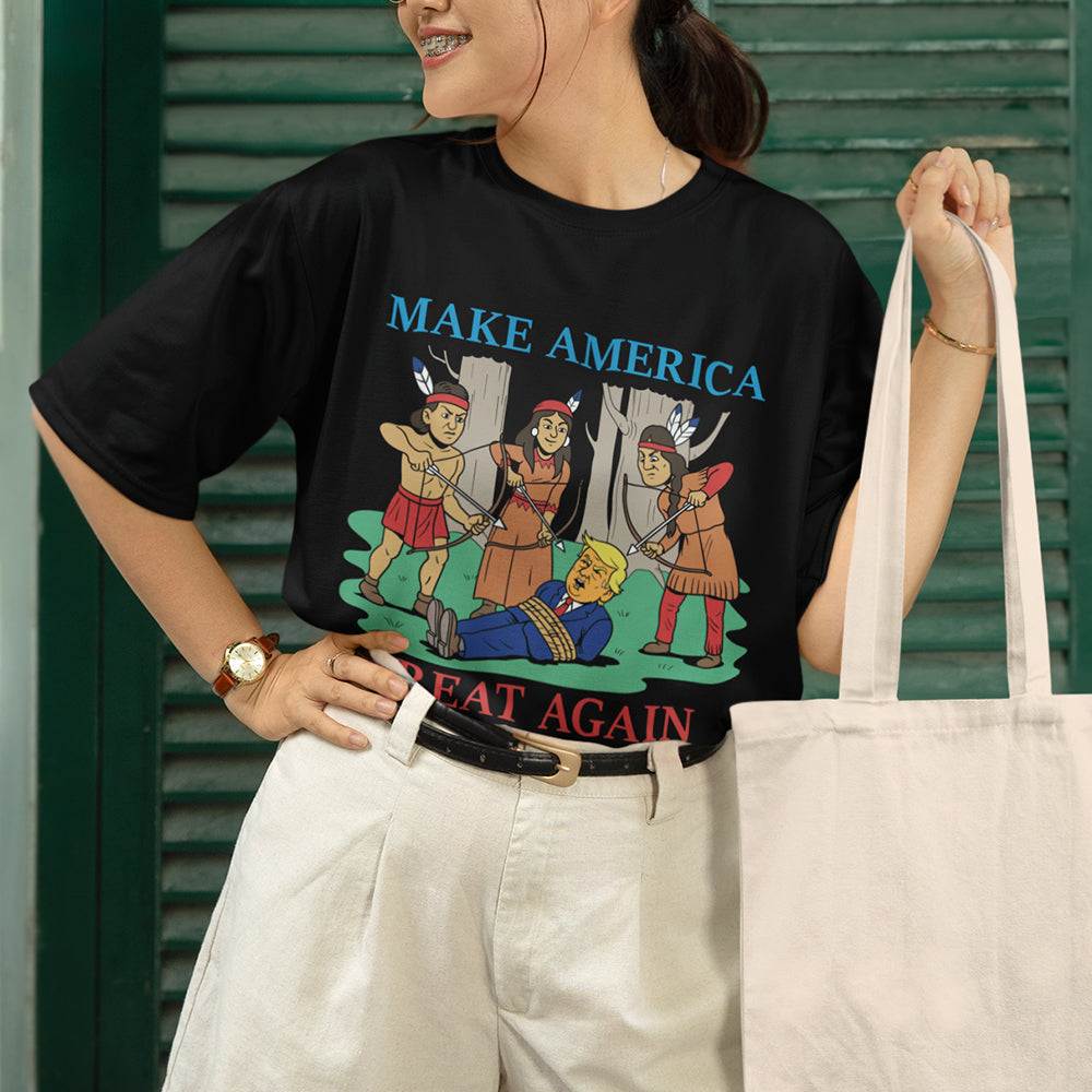 Make America Great Again (Native Americans) T-Shirt Orbital Clothing