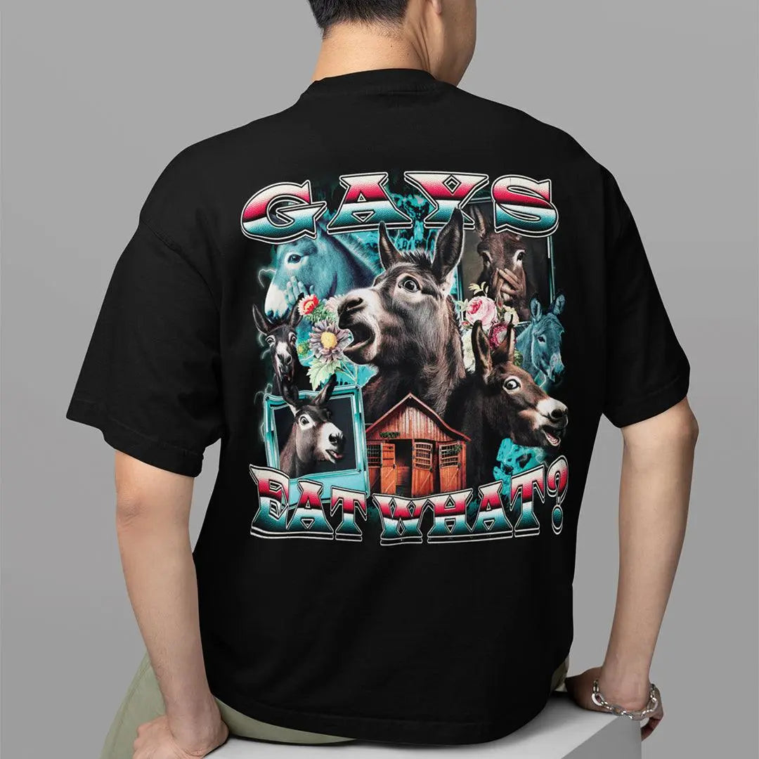 Gays Eat What (donkeys) t-shirt (backprint) - Orbital Clothing