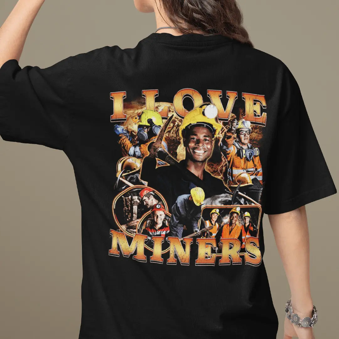 I Love Miners (Updated Design!) t-shirt (backprint) - Orbital Clothing