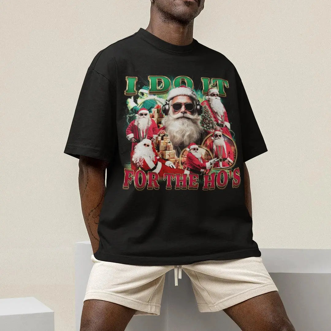 I do it for the Ho's T-Shirt - Orbital Clothing