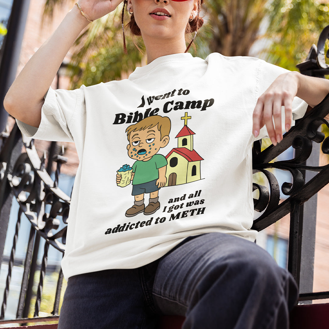 I went to Bible Camp and all I got was addicted to Meth T-Shirt Orbital Clothing