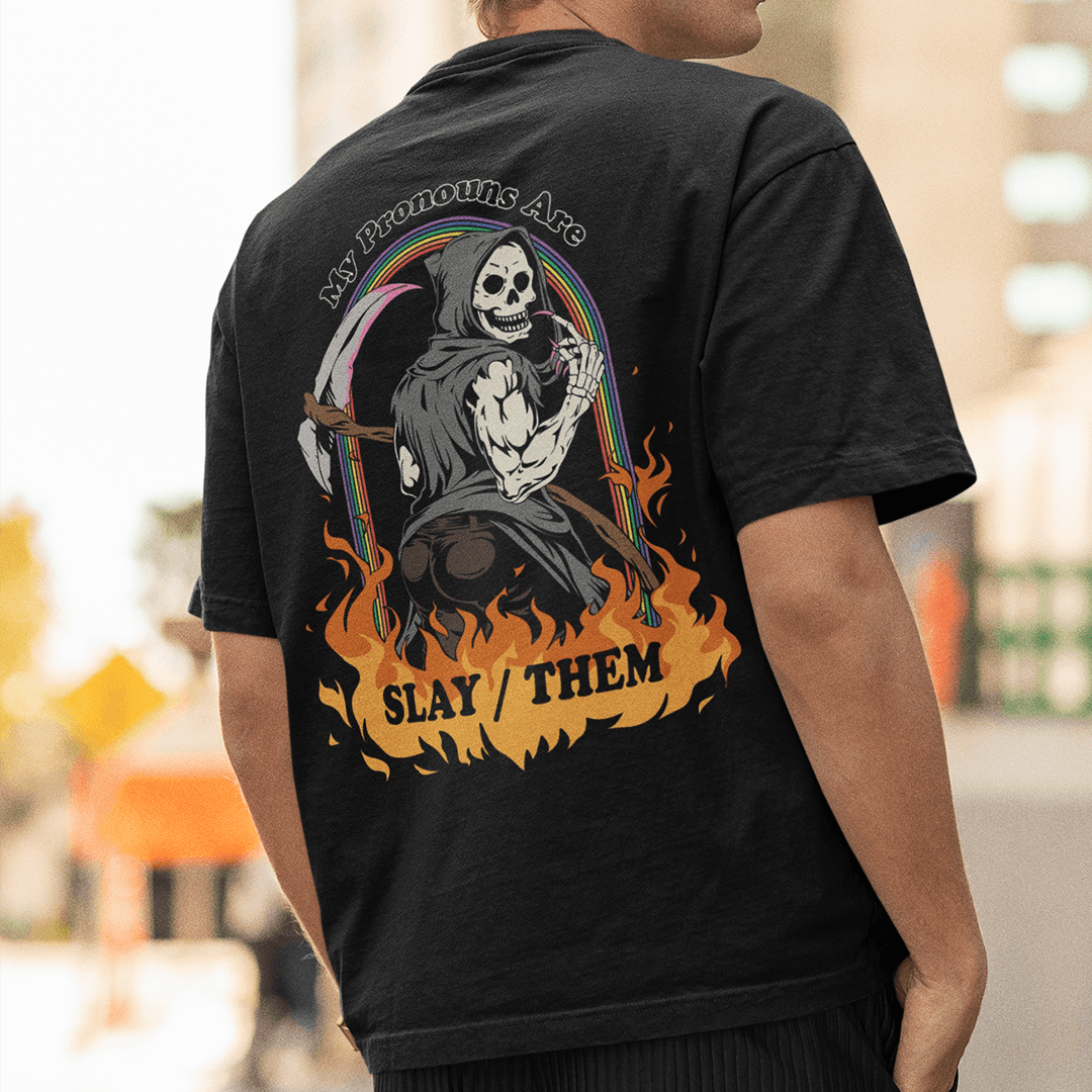 My Pronouns are Slay_Them Cartoon t-shirt (backprint) - Orbital Clothing