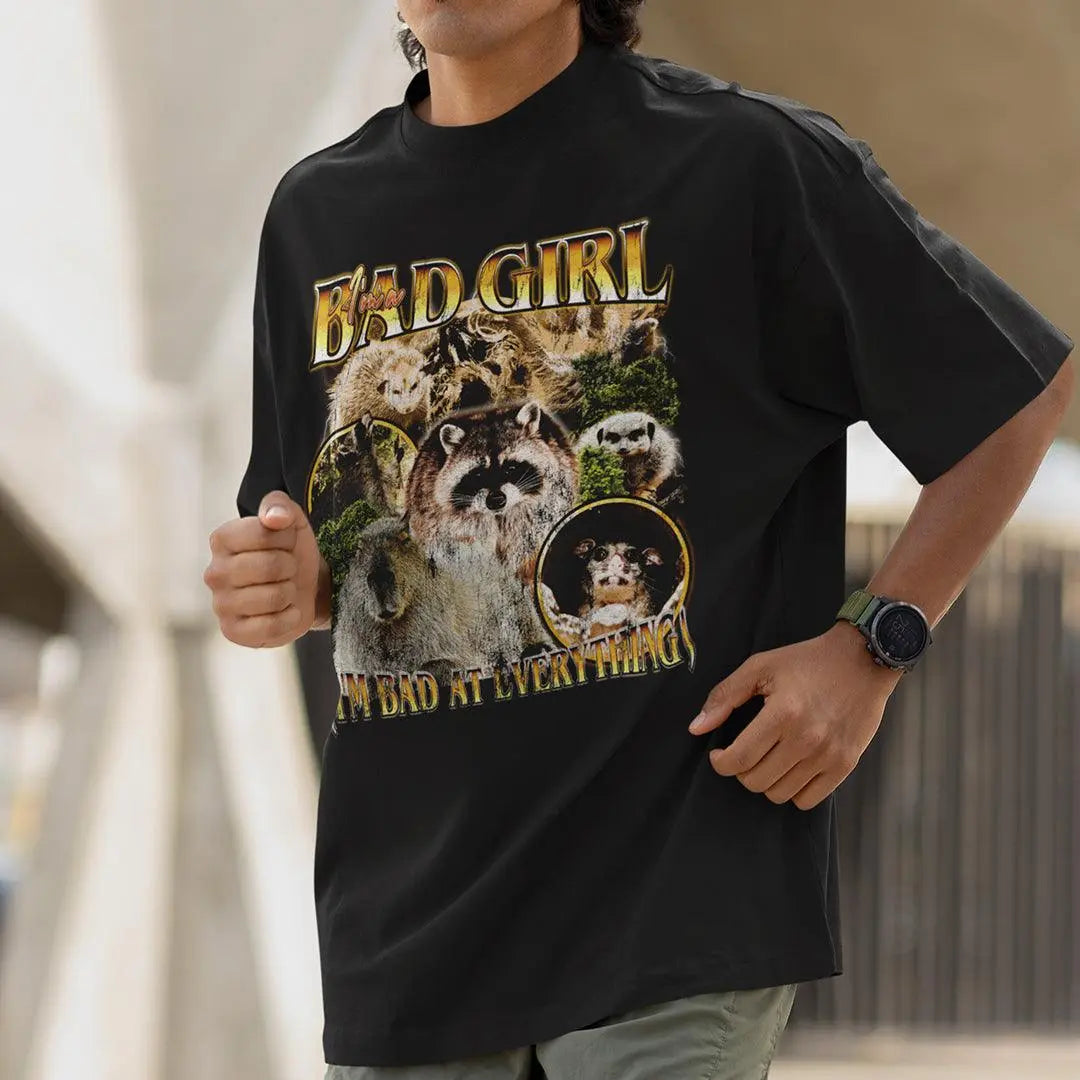 I'm a Bad Girl (I'm Bad at Everything) t-shirt - Orbital Clothing