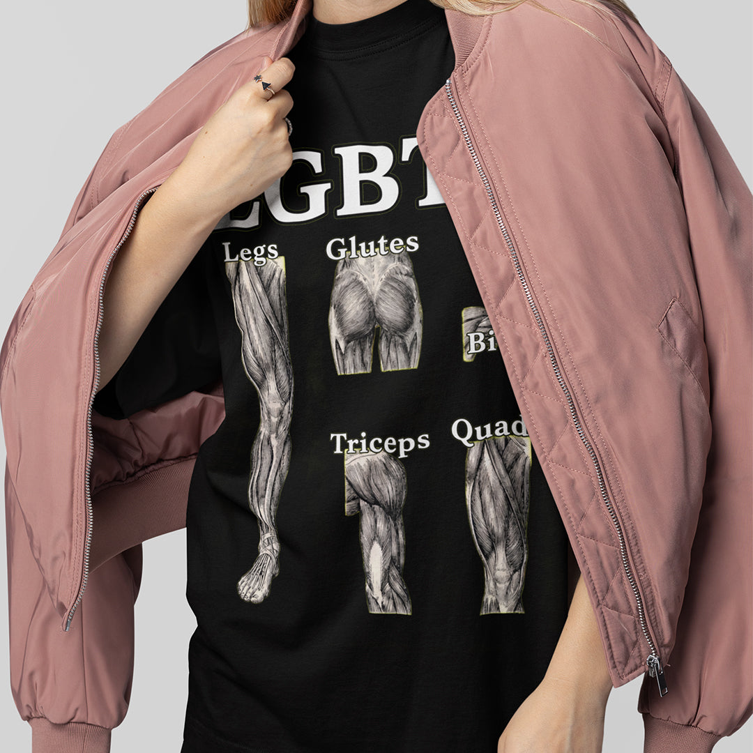 LGBTQ (legs glutes biceps tricpes quads) T-Shirt