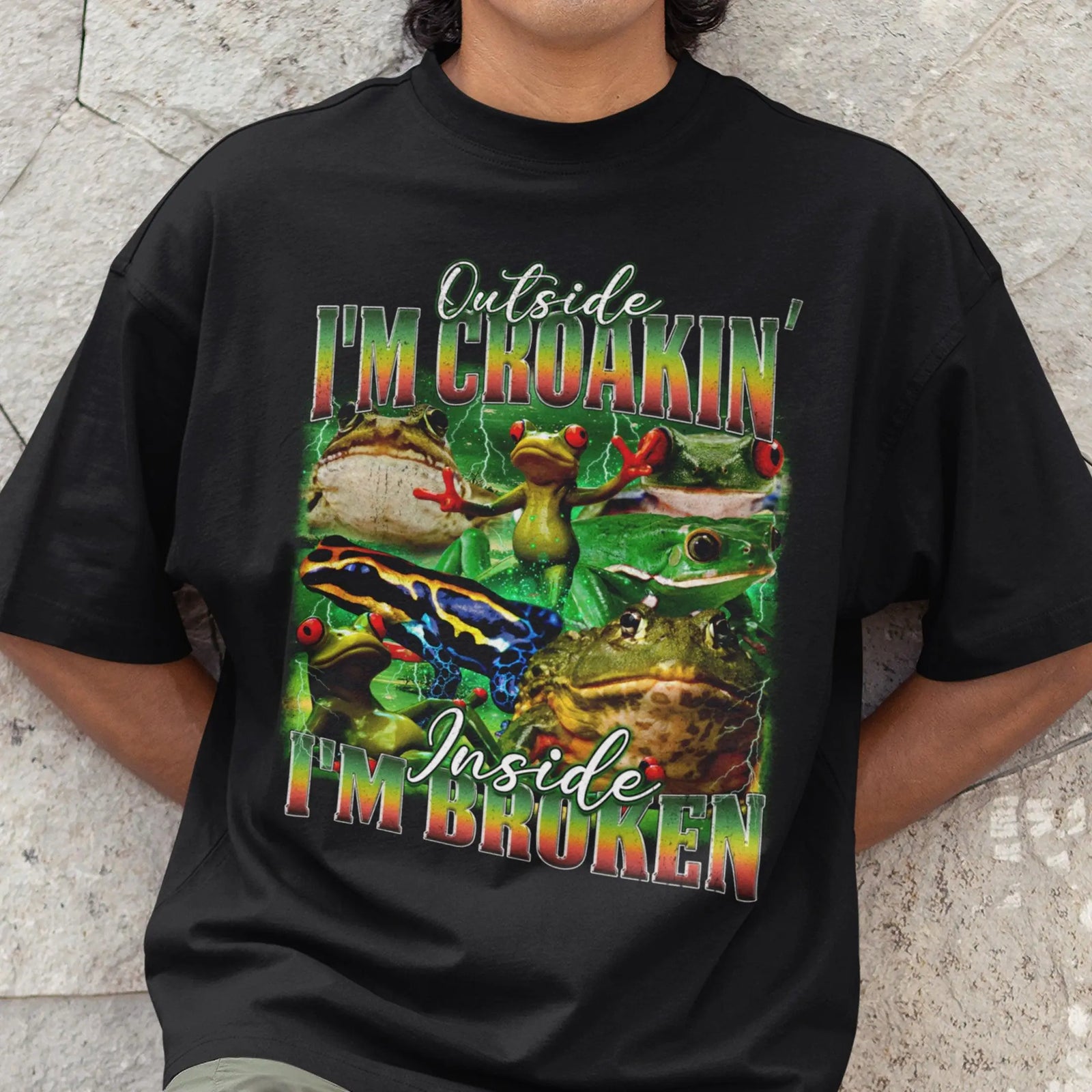 Outside I'm Croakin' Inside I'm Broken T-Shirt - Orbital Clothing