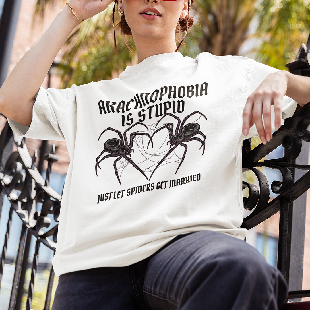 Arachnophobia is stupid just lets spiders get married T-Shirt Orbital Clothing