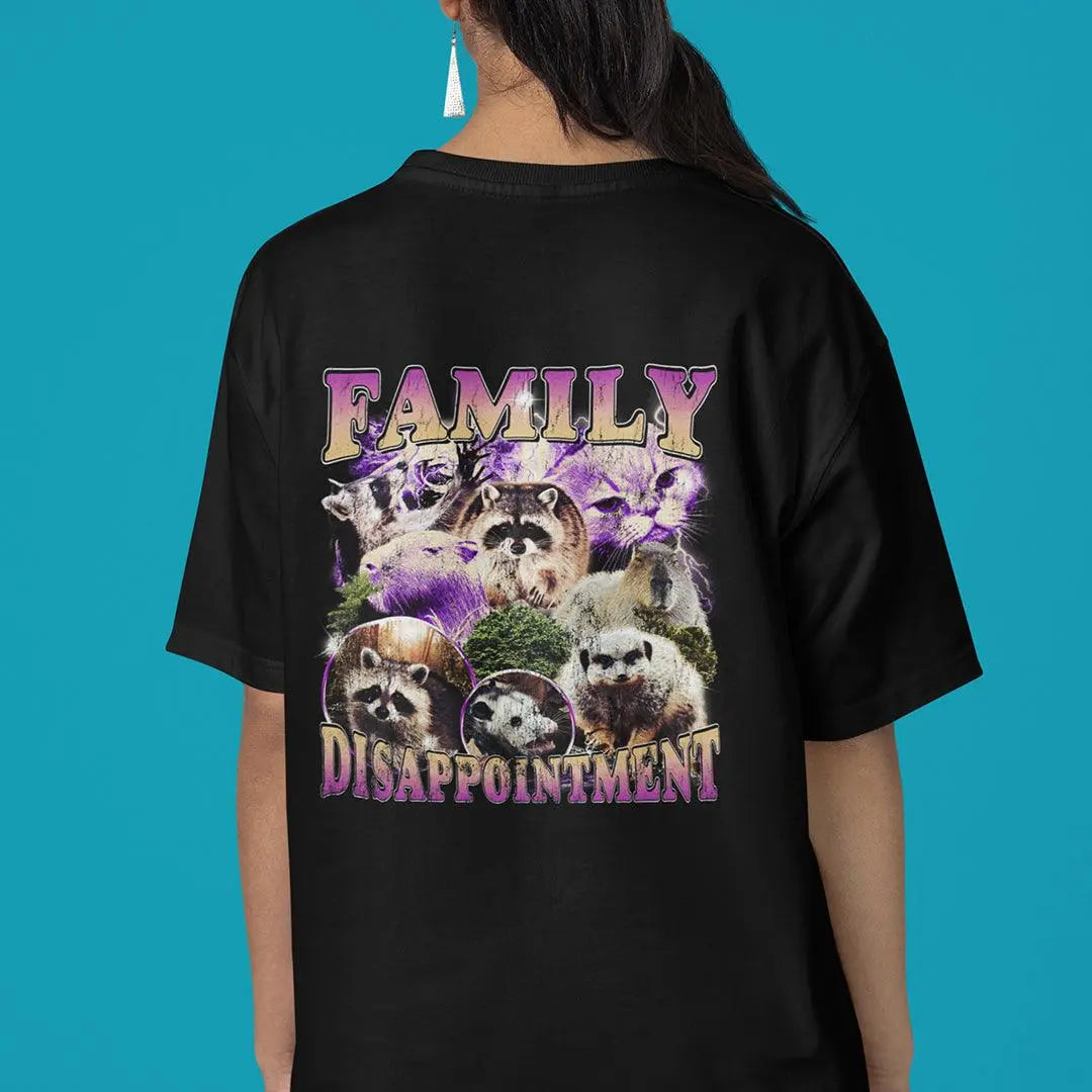 Family Dissapointment t-shirt (backprint) - Orbital Clothing