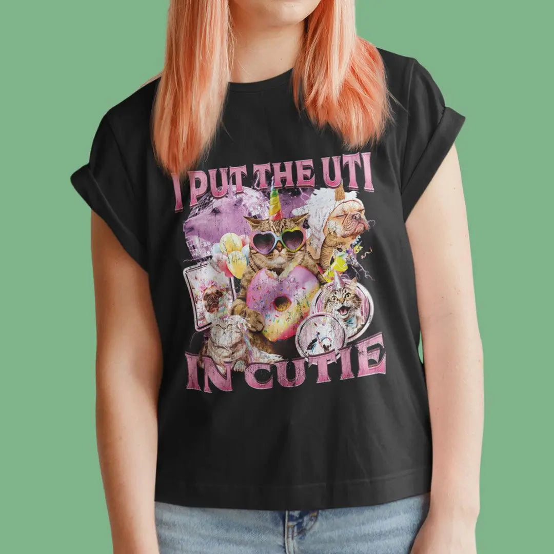 I Put the UTI in Cutie t-shirt - Orbital Clothing