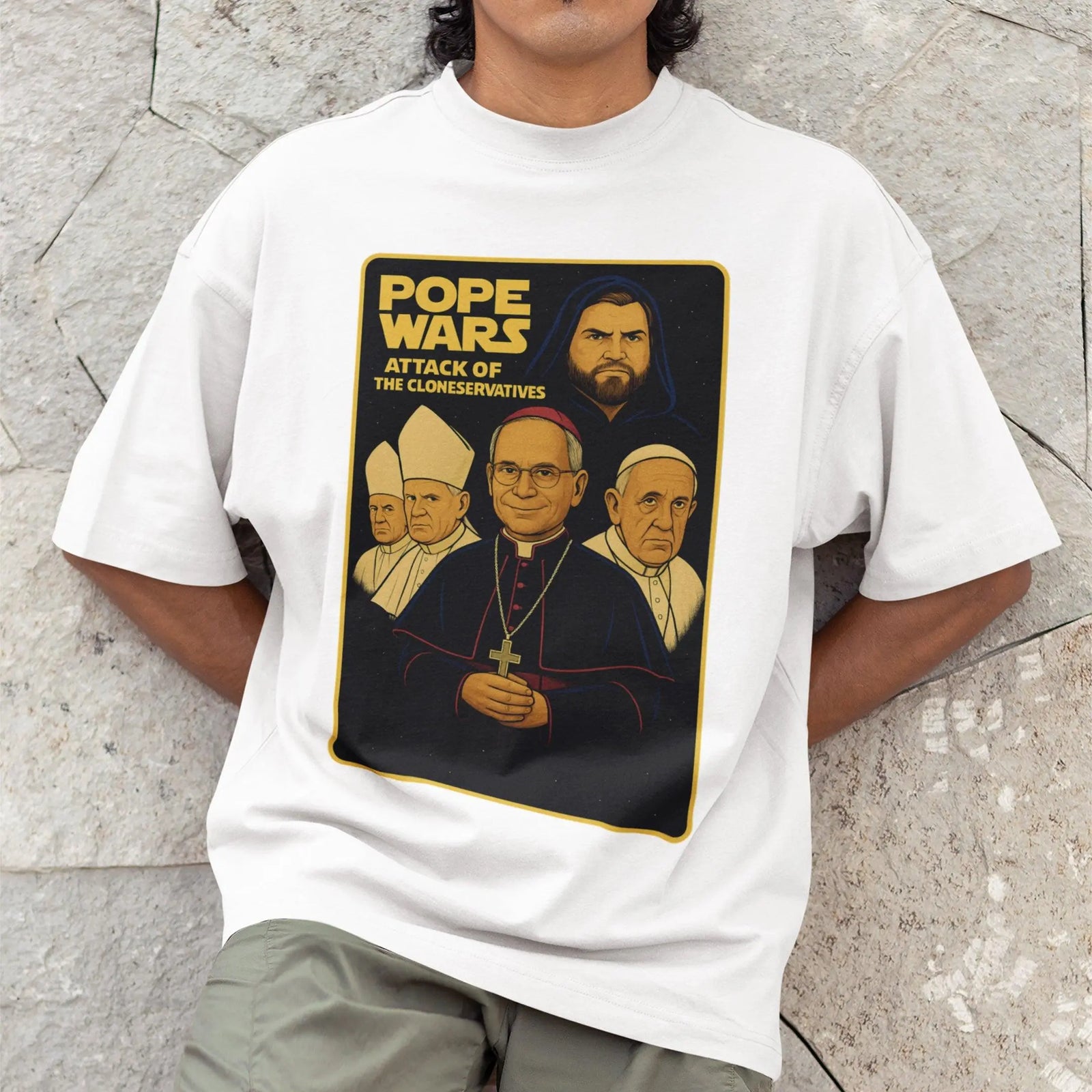 Pope Wars attack of the cloneservatives T-Shirt - Orbital Clothing