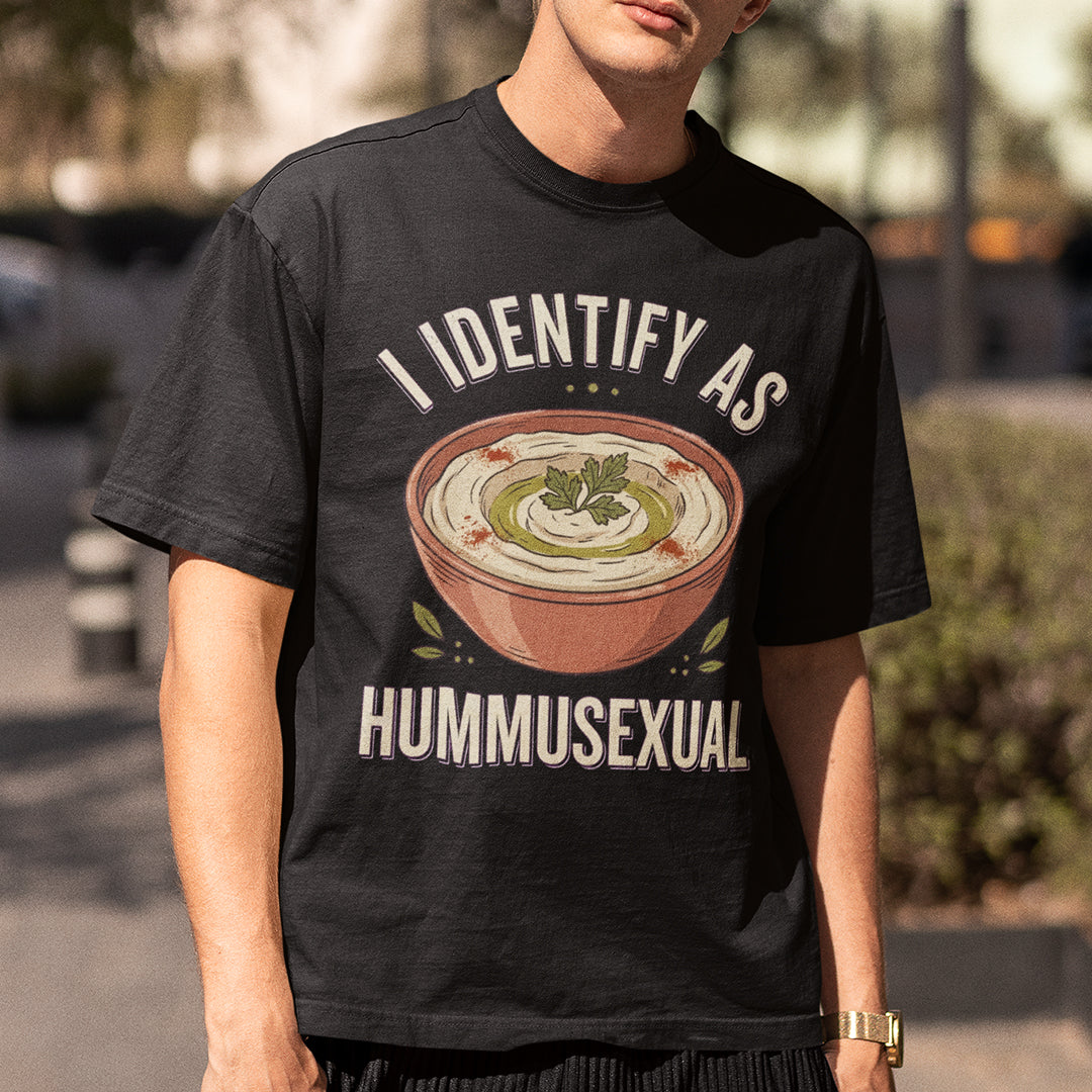 I identify as hummusexual T-Shirt Orbital Clothing