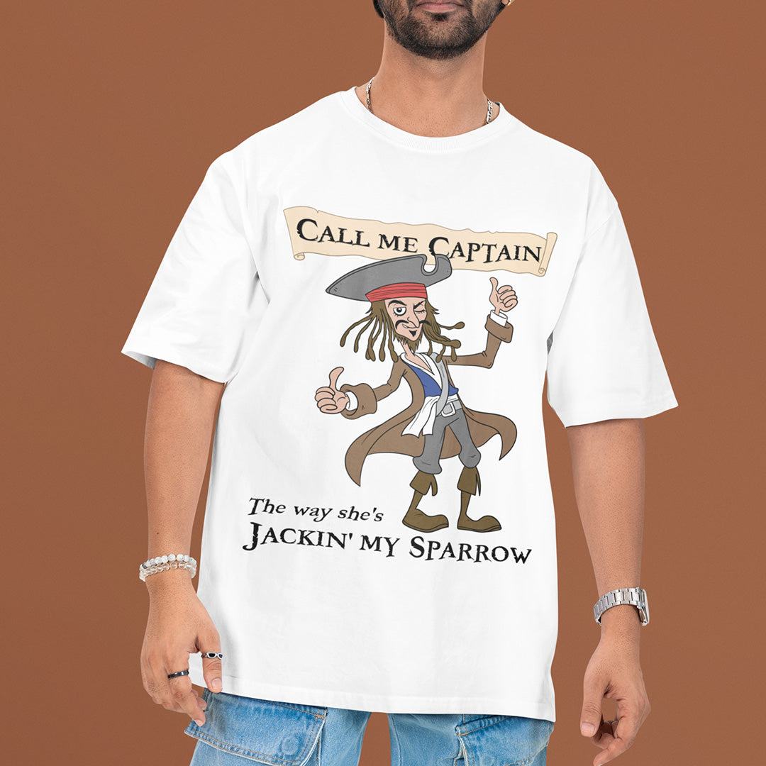 Call me Captain the way she's Jackin' my sparrow T-Shirt Orbital Clothing