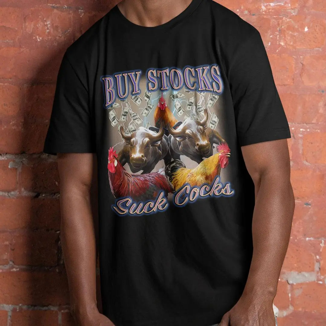 Buy Stocks Suck Cocks t-shirt - Orbital Clothing